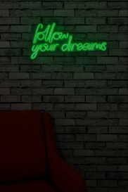 Follow Your Dreams - Green Dekoratív műanyag LED világítás 60x2x32  Zöld