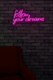 Follow Your Dreams - Pink Dekoratív műanyag LED világítás 60x2x32  Rózsaszín