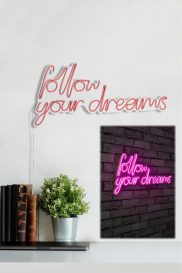Follow Your Dreams - Pink Dekoratív műanyag LED világítás 60x2x32  Rózsaszín
